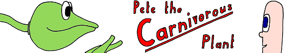 Pete the Carnivorous Plant